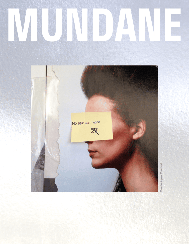 PRE ORDER: MUNDANE MAGAZINE 'COOLER THAN THOU' ISSUE FEATURING ...