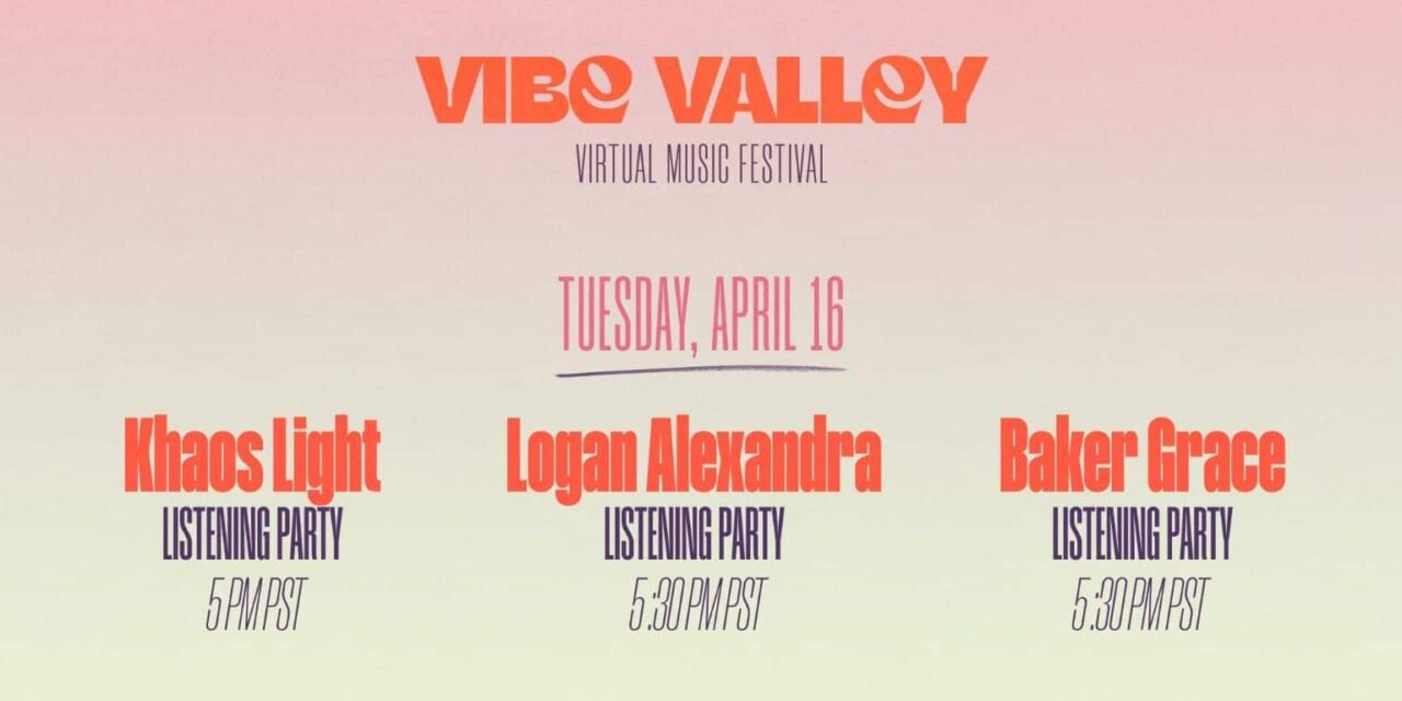 MUSIC COMMUNITY PLATFORM WE ARE GIANT PRESENTS VIRTUAL EVENT “VIBE VALLEY FESTIVAL”