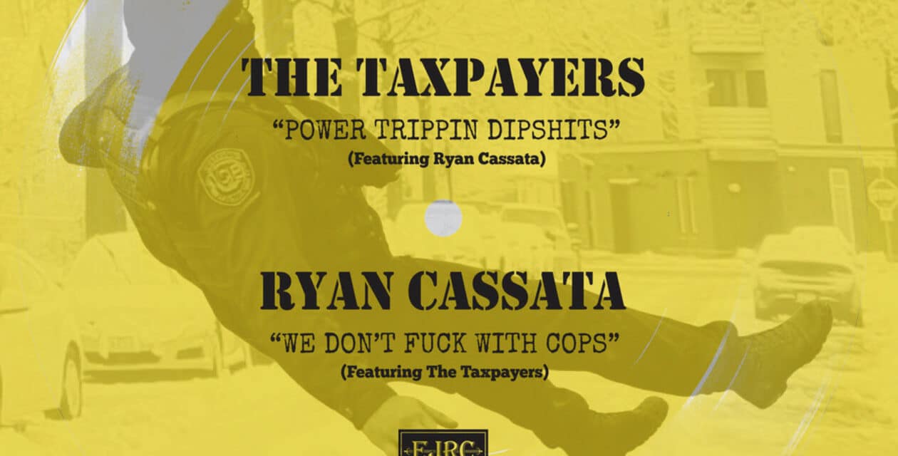 The Taxpayers & Ryan Cassata Release Benefit Split, Drop New Protest Anthems Supporting Minneapolis Mutual Aid