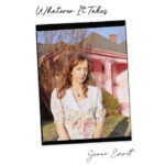 Juana Everett Finds the Weight and Wonder of Enduring Love on “Whatever It Takes”